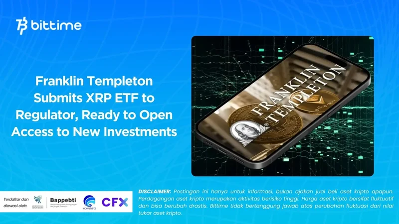 Franklin Templeton XRP ETF Launch: What's Next and the Ticker Symbol